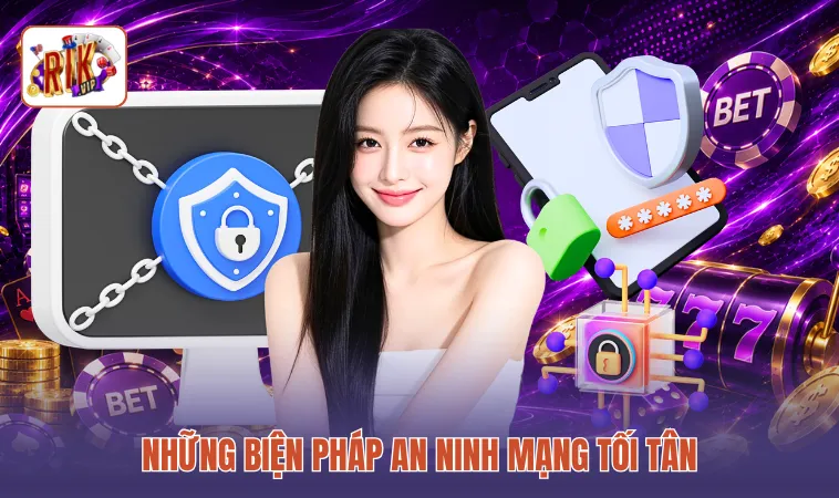 Những biện pháp an ninh mạng tối tân