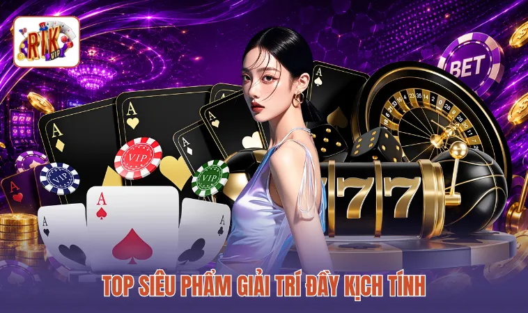Top siêu phẩm giải trí đầy kịch tính